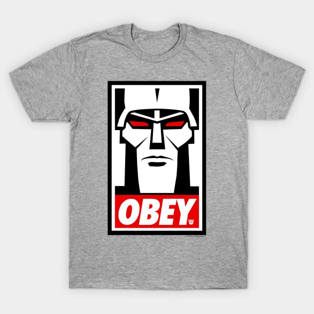 MEGATRON wants you to . . . T-Shirt by ROBZILLA